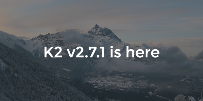 K2 v2.7.1 released