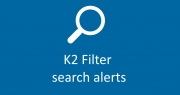 K2 Filter Search Alerts